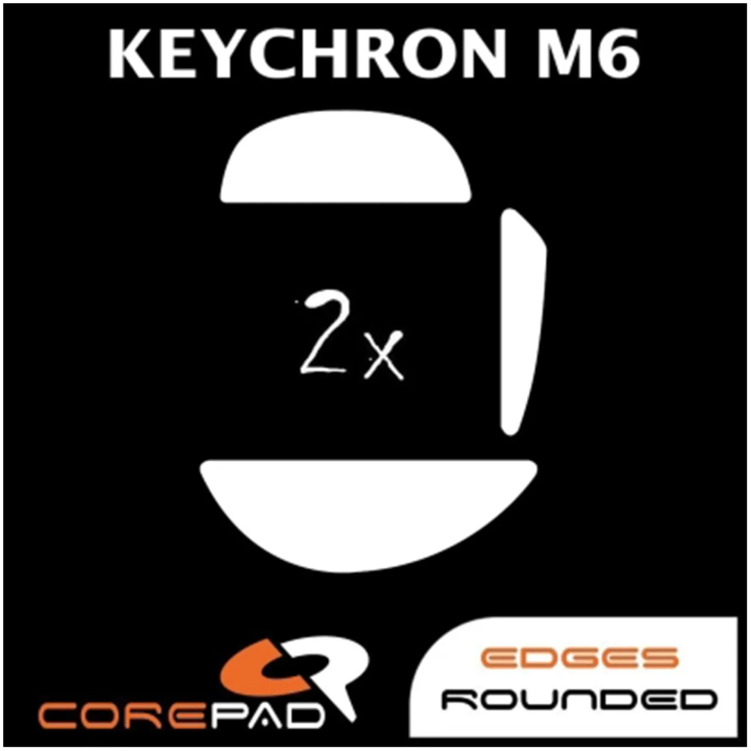 Corepad Patins Teflon PRO Keychron M6