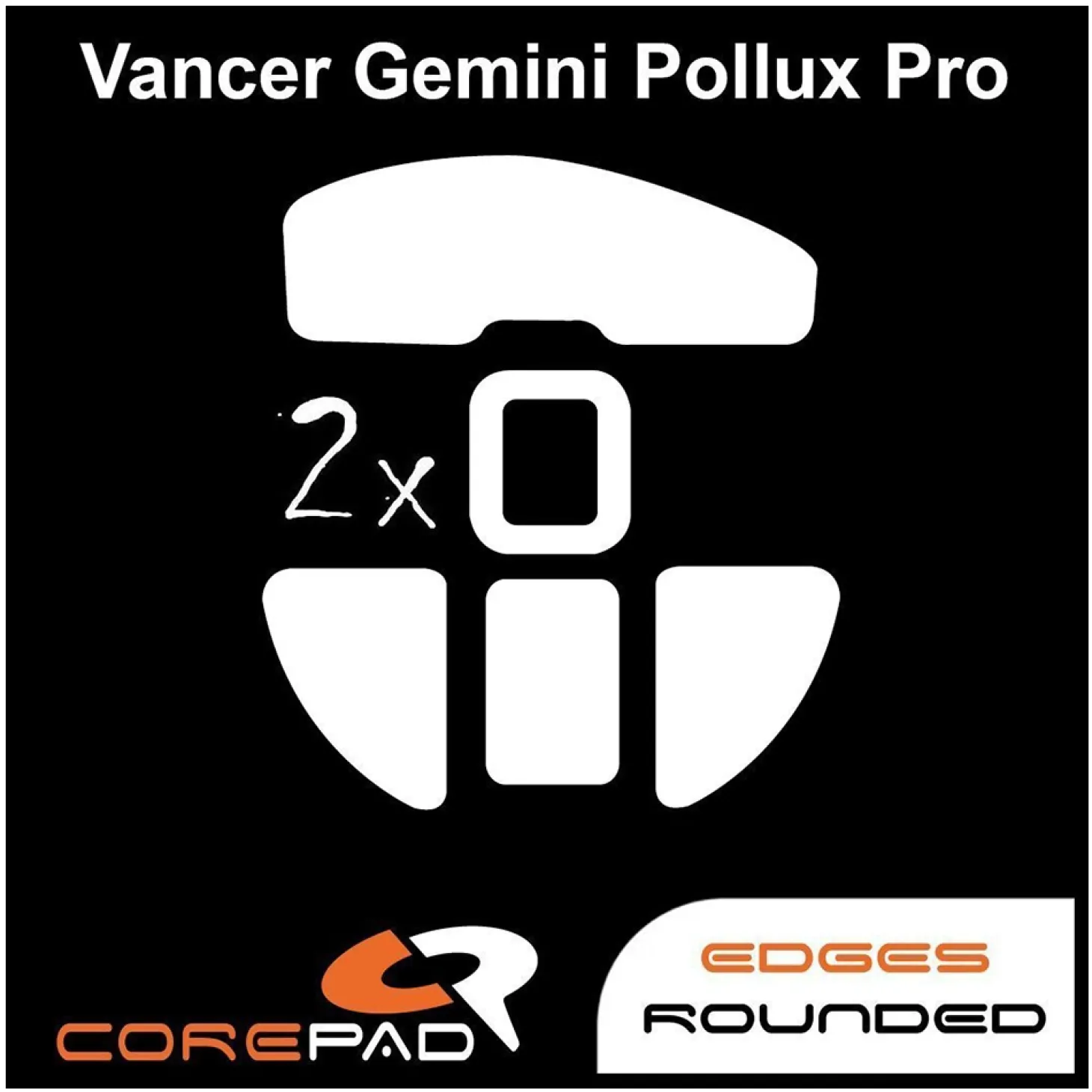 Corepad Patins Teflon PRO Vancer Gemini Pollux Pro Wireless