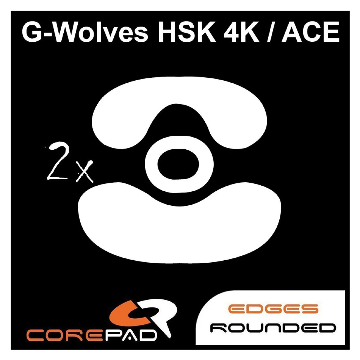 Corepad Patins Teflon PRO G-Wolves HSK PRO 4K / ACE