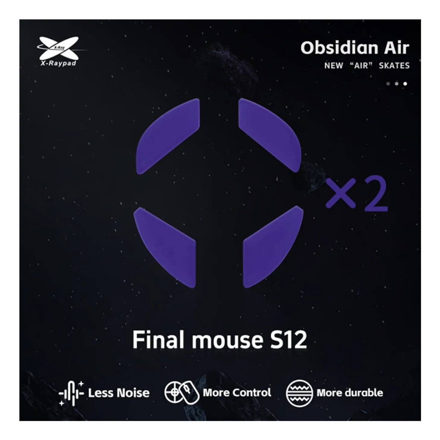 X-Raypad Patins Obsidian Air Final Mouse S12